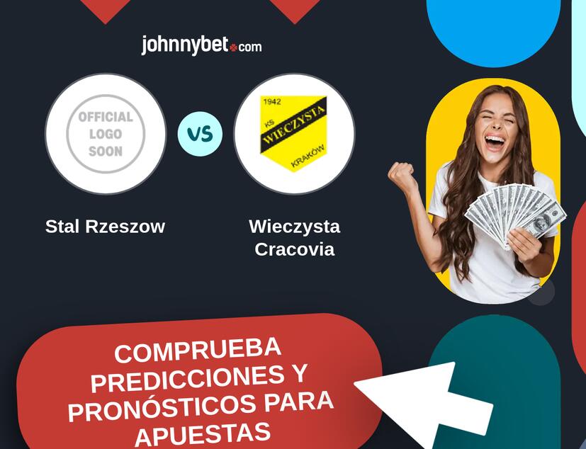 Stal Rzeszow - Wieczysta Cracovia Pronósticos y Consejos de Apuestas
