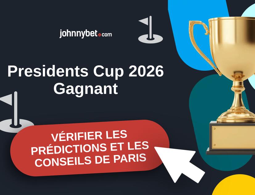 Presidents Cup 2026 Prédictions et Conseils de Paris