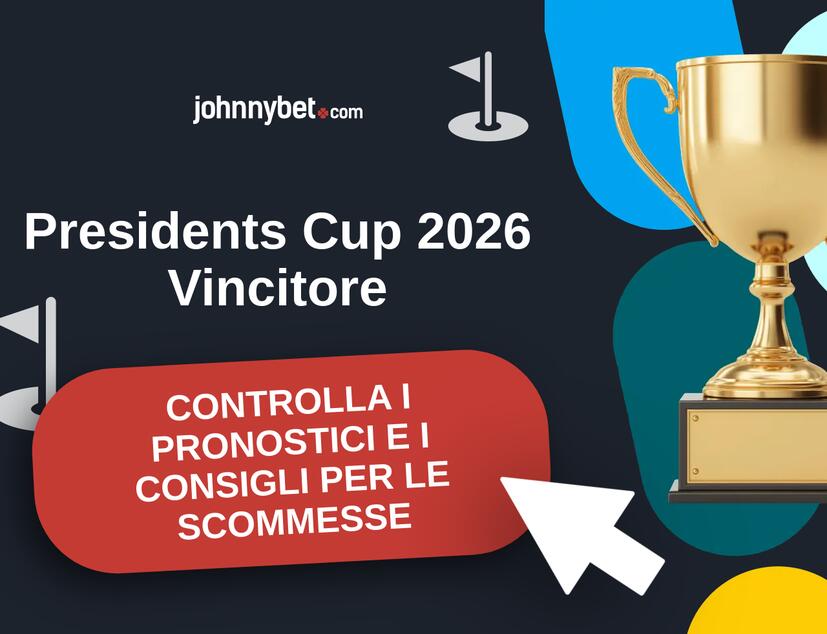 Presidents Cup 2026 Pronostici e Consigli Scommesse