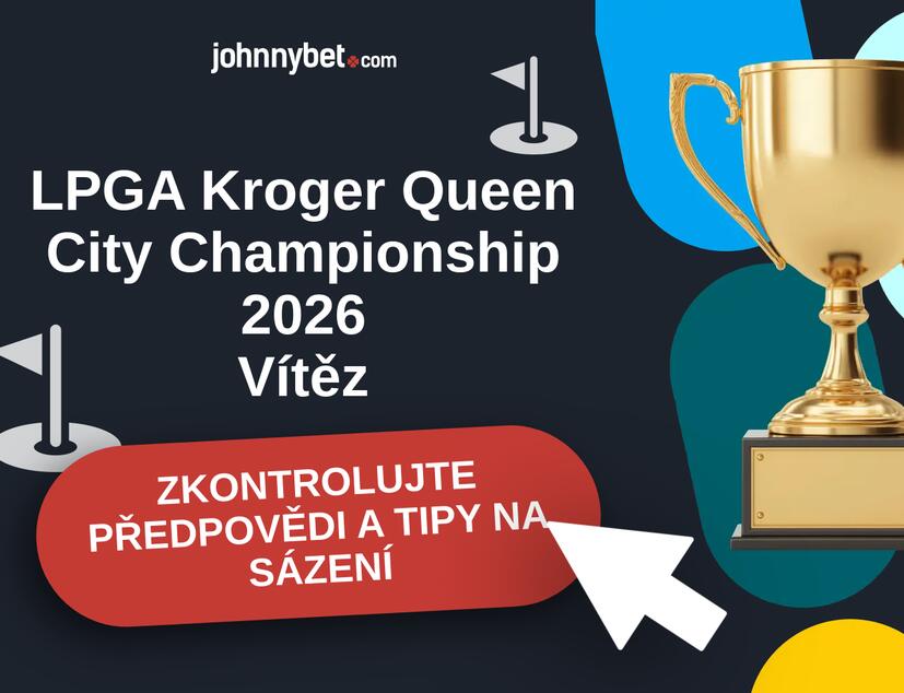 LPGA Kroger Queen City Championship 2026 Predikce a tipy na sázení.