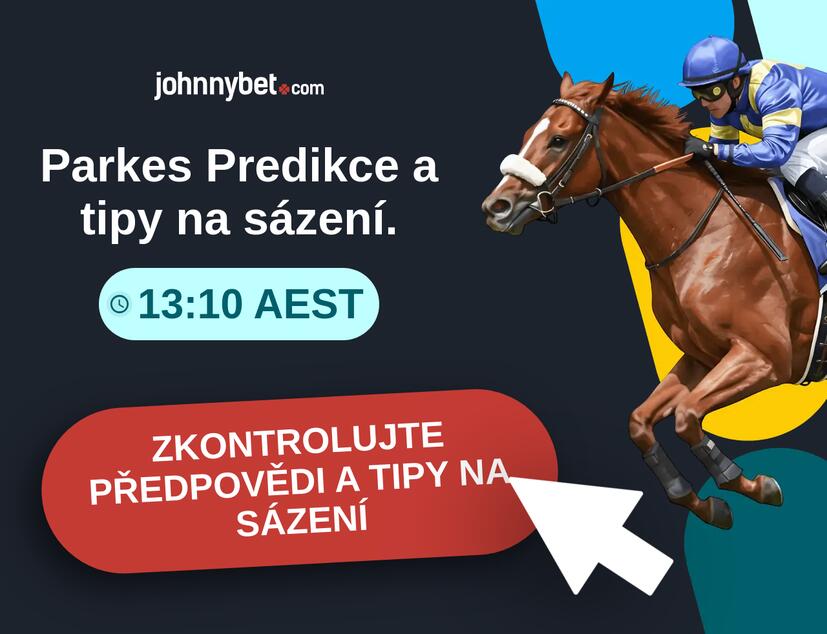 Parkes - 13:10 AEST Predikce a tipy na sázení.