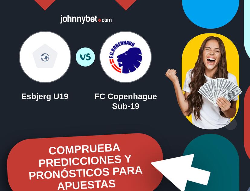 Esbjerg U19 - FC Copenhague Sub-19 Pronósticos y Consejos de Apuestas