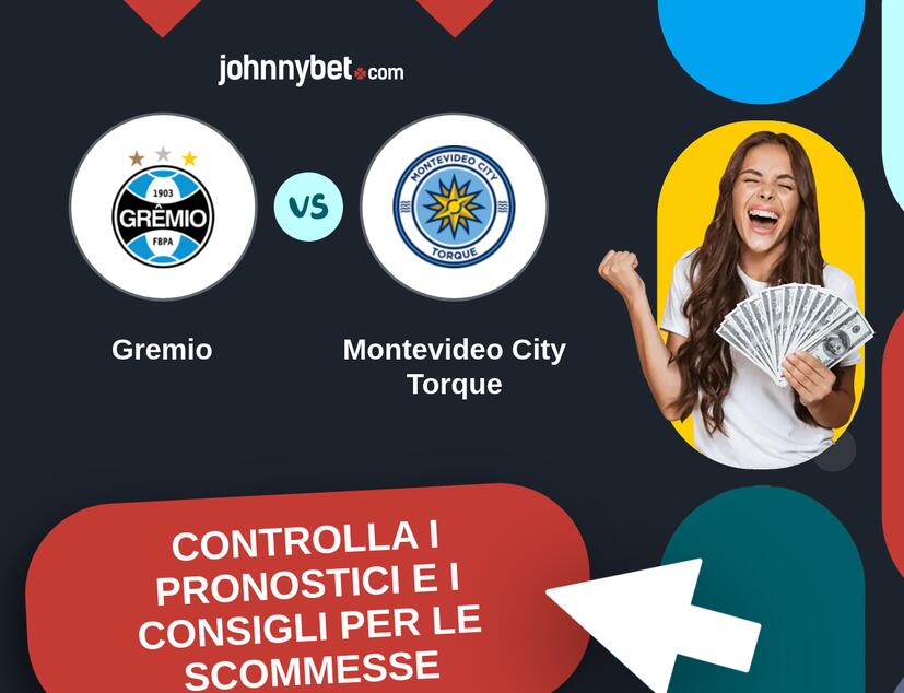 Gremio - Montevideo City Torque Pronostici e Consigli Scommesse