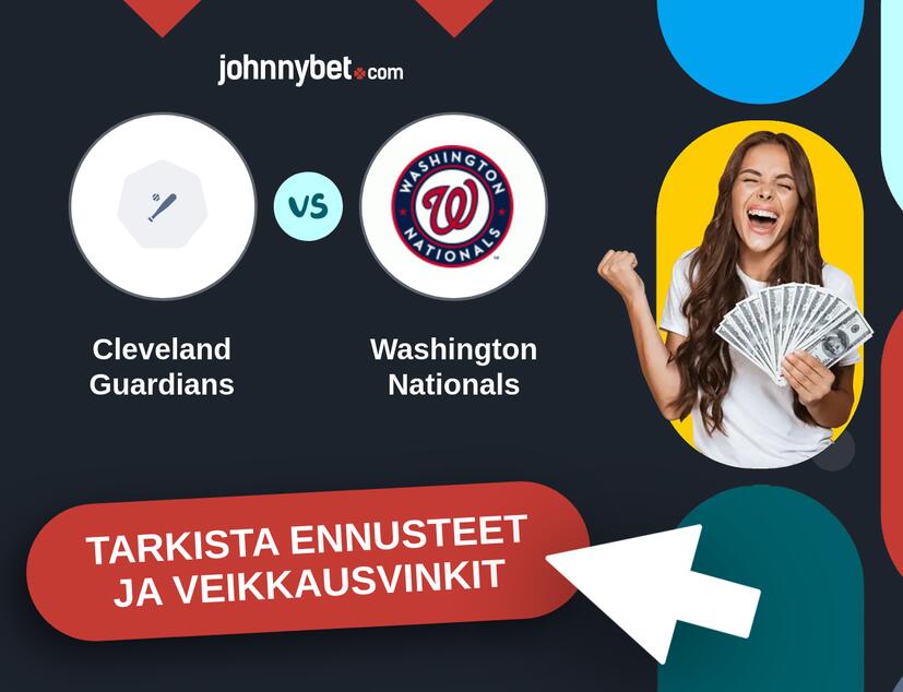 Cleveland Guardians - Washington Nationals Ennusteet ja Vetovihjeet