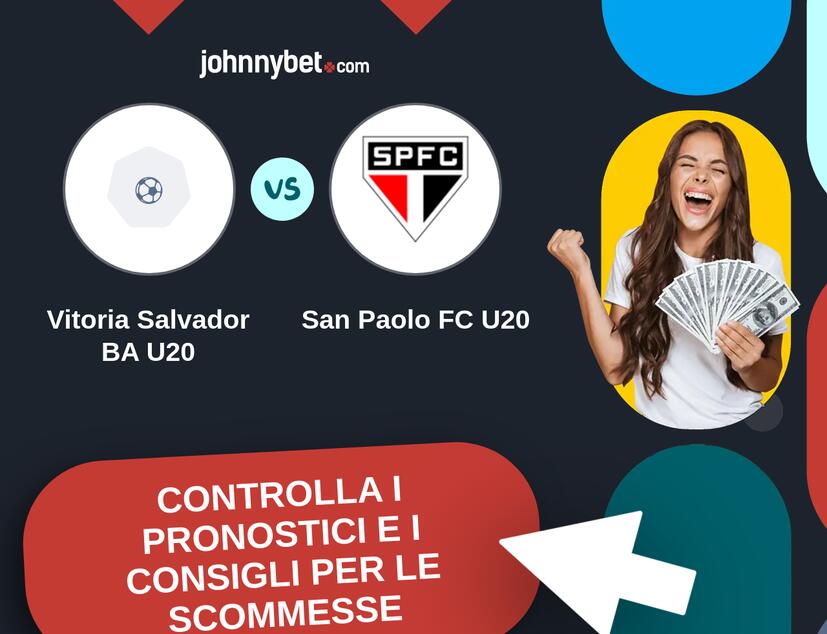 Vitoria Salvador BA U20 - San Paolo FC U20 Pronostici e Consigli Scommesse