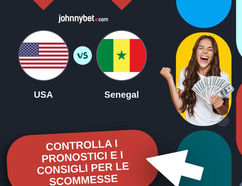 USA - Senegal Pronostici e Consigli Scommesse
