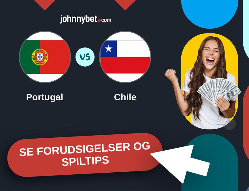 Portugal - Chile Forudsigelser og Spiltips