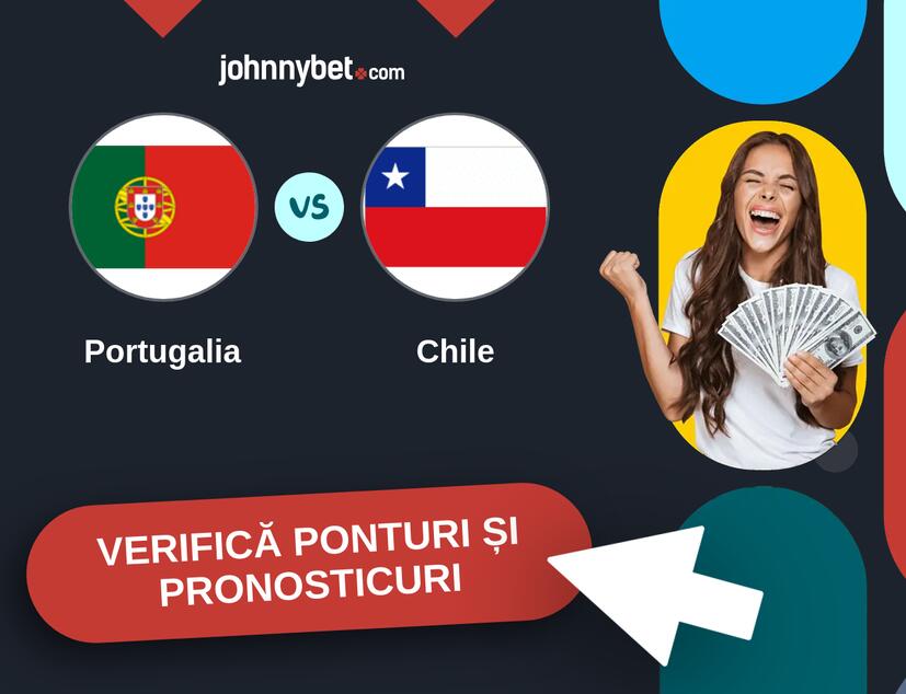 Portugalia - Chile Predicțiile și Sfaturile de pariu 