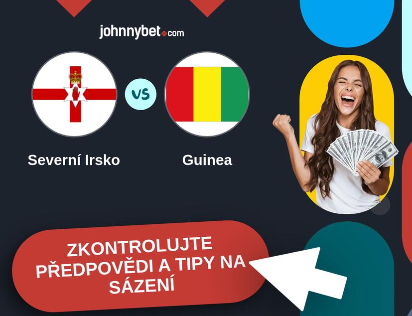 Severní Irsko - Guinea Predikce a tipy na sázení.
