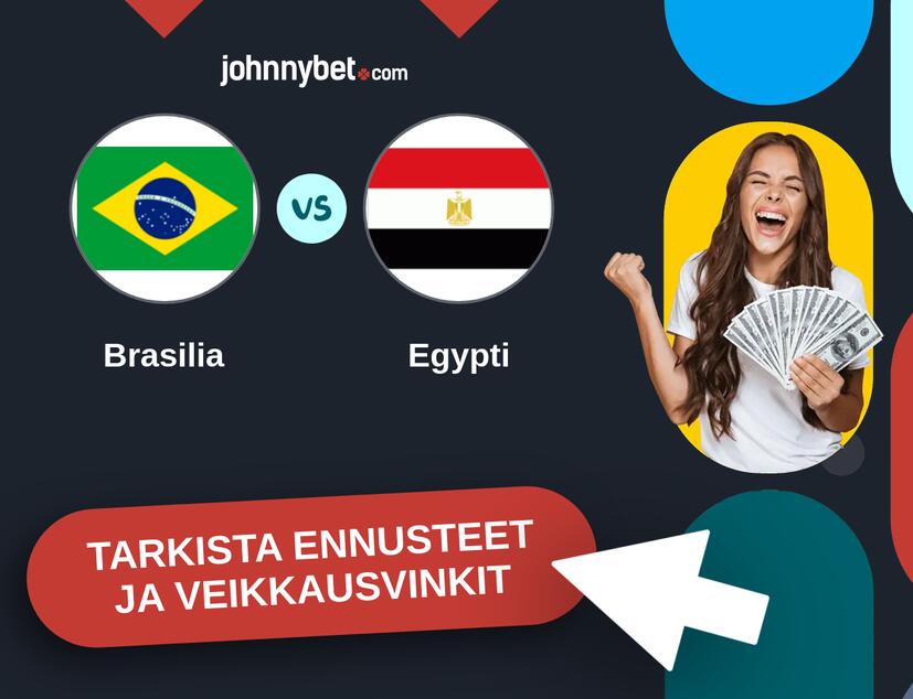 Brasilia - Egypti Ennusteet ja Vetovihjeet
