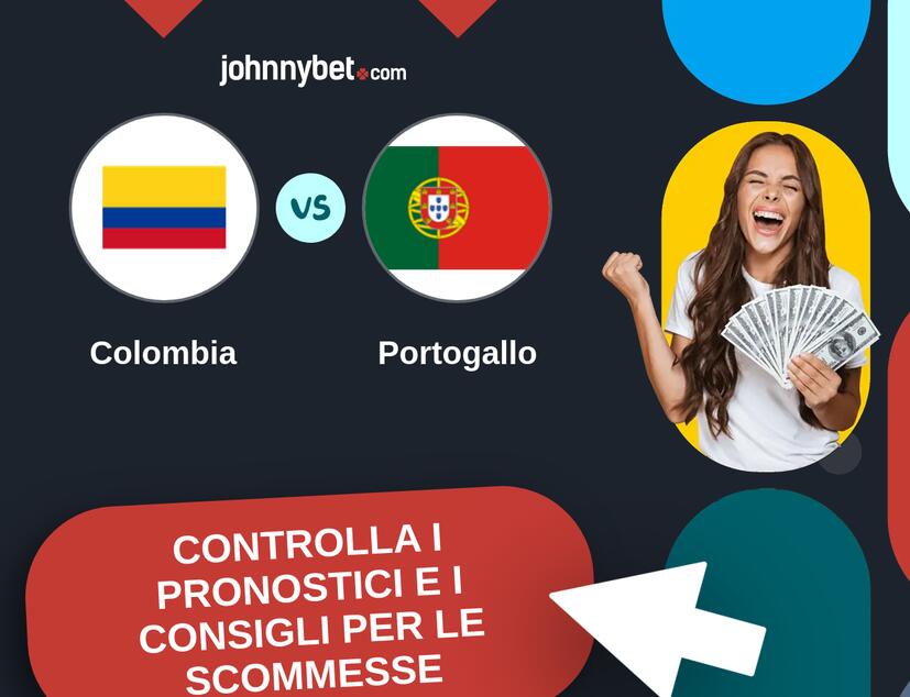 Colombia - Portogallo Pronostici e Consigli Scommesse