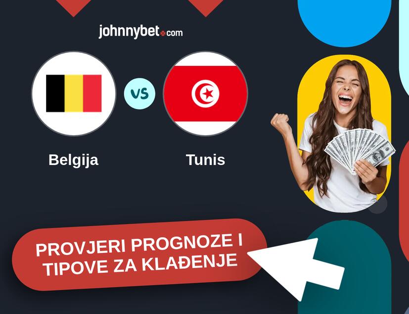 Belgija - Tunis Tipovi i prognoze