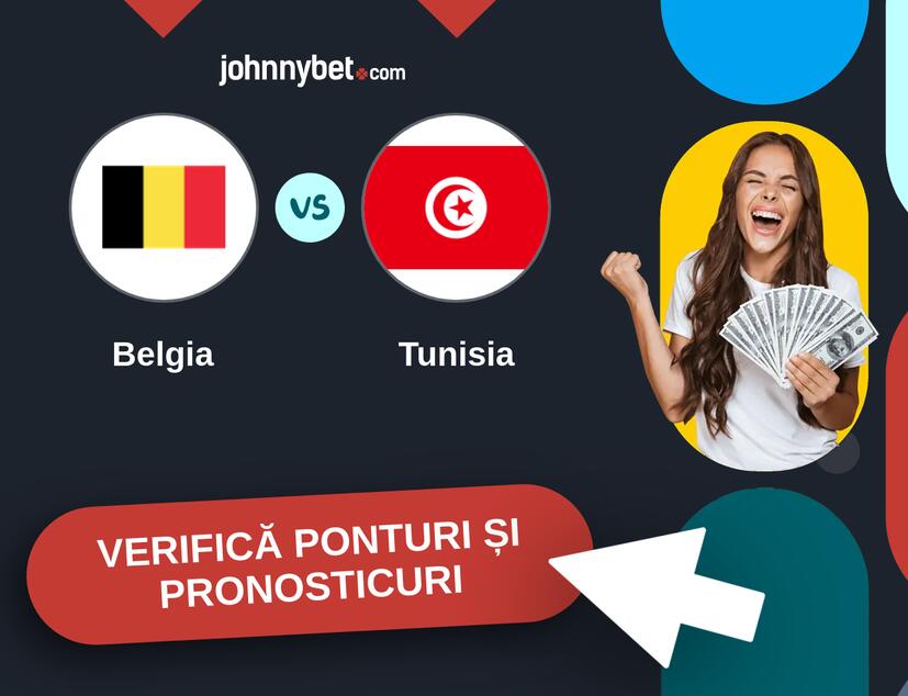 Belgia - Tunisia Predicțiile și Sfaturile de pariu 