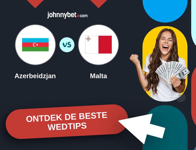 Azerbeidzjan - Malta Analyses en Wedtips