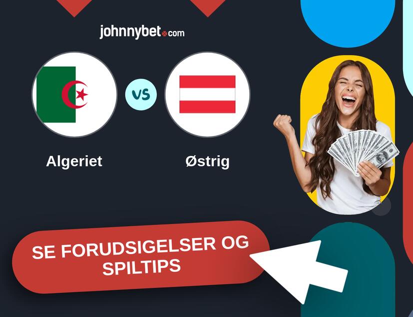 Algeriet - Østrig Forudsigelser og Spiltips