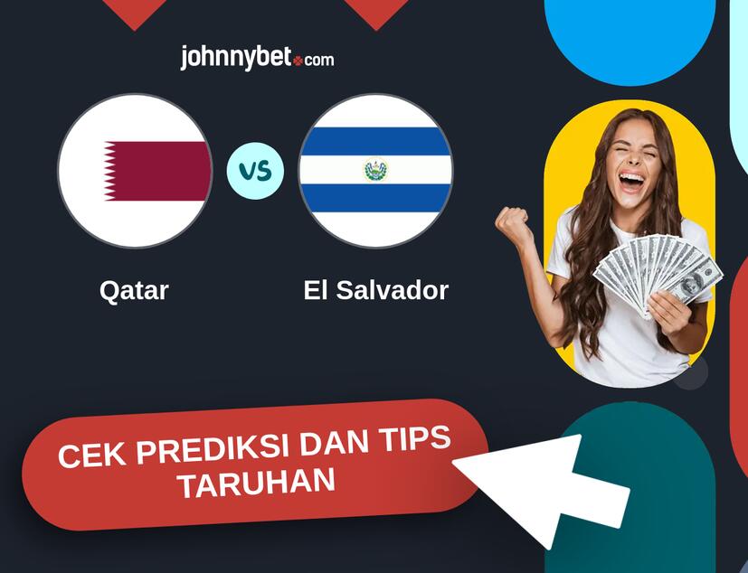 Qatar - El Salvador Prediksi dan Tips Taruhan
