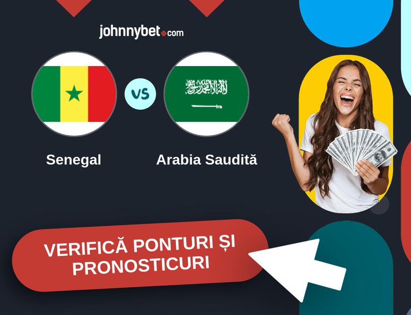 Senegal - Arabia Saudită Predicțiile și Sfaturile de pariu 