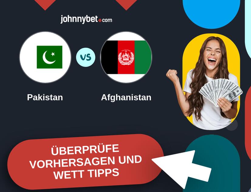 Pakistan - Afghanistan Vorhersagen und Wett Tipps