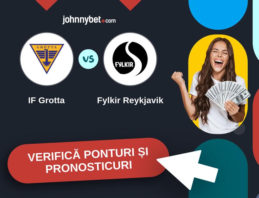 IF Grotta - Fylkir Reykjavik Predicțiile și Sfaturile de pariu 