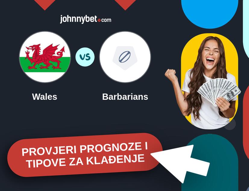 Wales - Barbarians Tipovi i prognoze