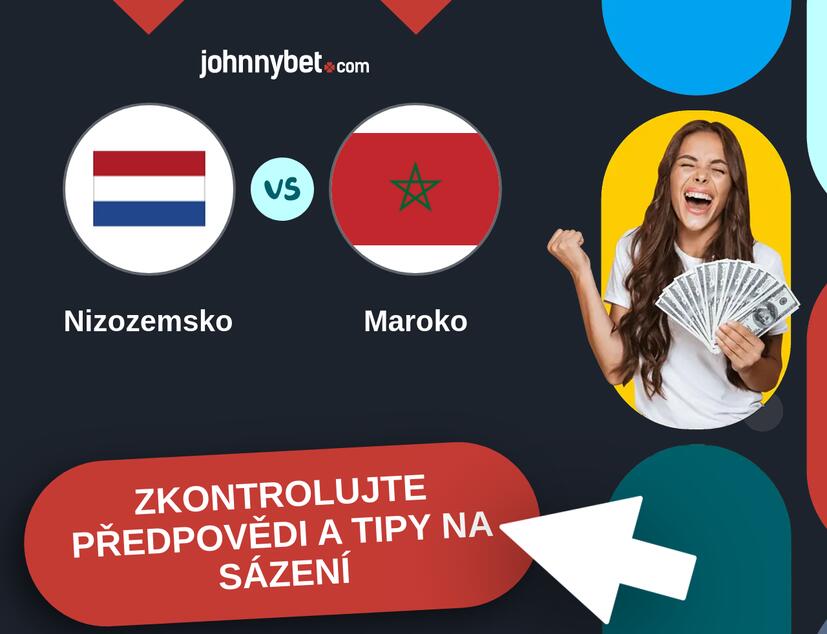 Nizozemsko - Maroko Predikce a tipy na sázení.