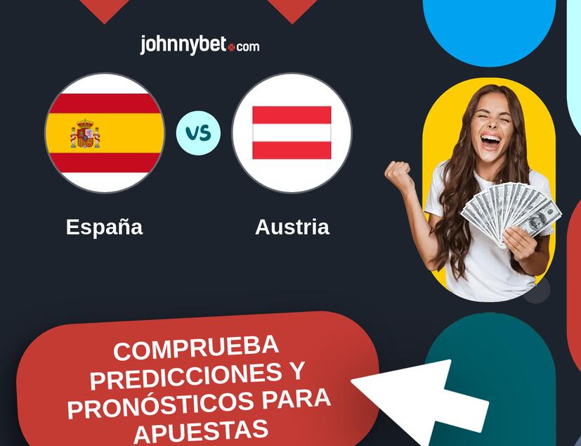 España - Austria Pronósticos y Consejos de Apuestas