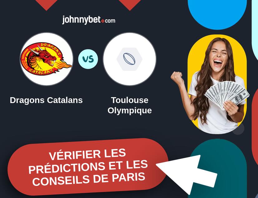 Dragons Catalans - Toulouse Olympique Prédictions et Conseils de Paris