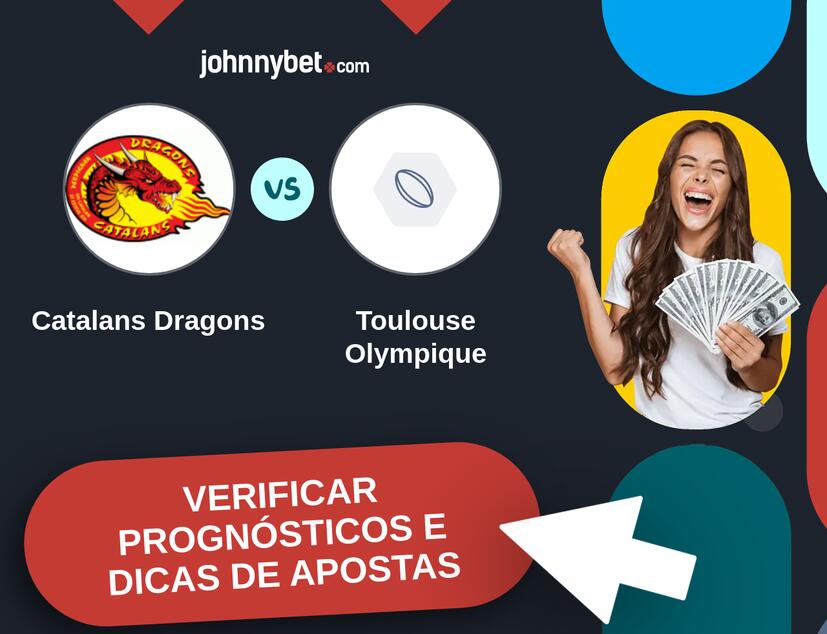 Catalans Dragons - Toulouse Olympique Prognósticos e Dicas de Apostas