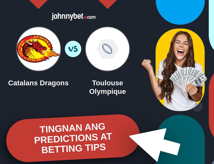 Catalans Dragons - Toulouse Olympique Predictions at Betting Tips