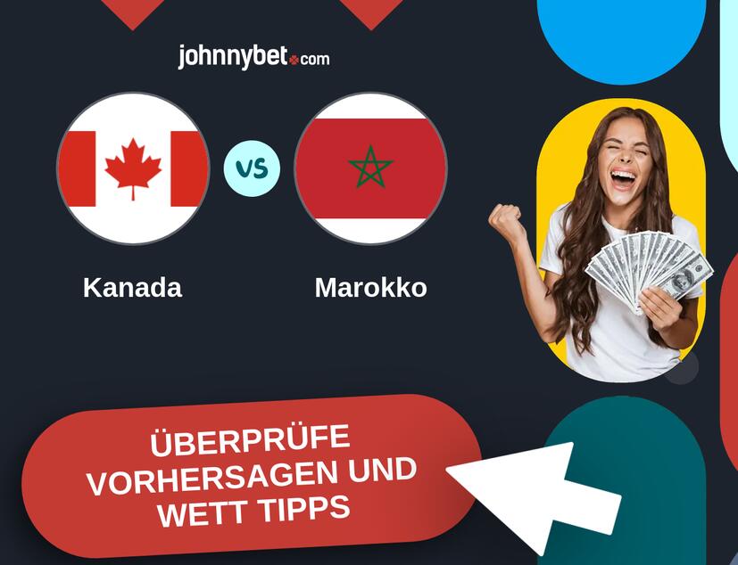 Kanada - Marokko Vorhersagen und Wett Tipps