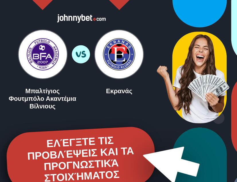 Μπαλτίγιος Φουτμπόλο Ακαντέμια Βίλνιους - Εκρανάς Προβλέψεις και Συμβουλές στοιχήματος