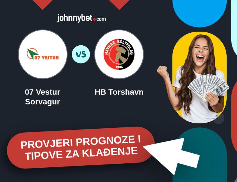 07 Vestur Sorvagur - HB Torshavn Tipovi i prognoze