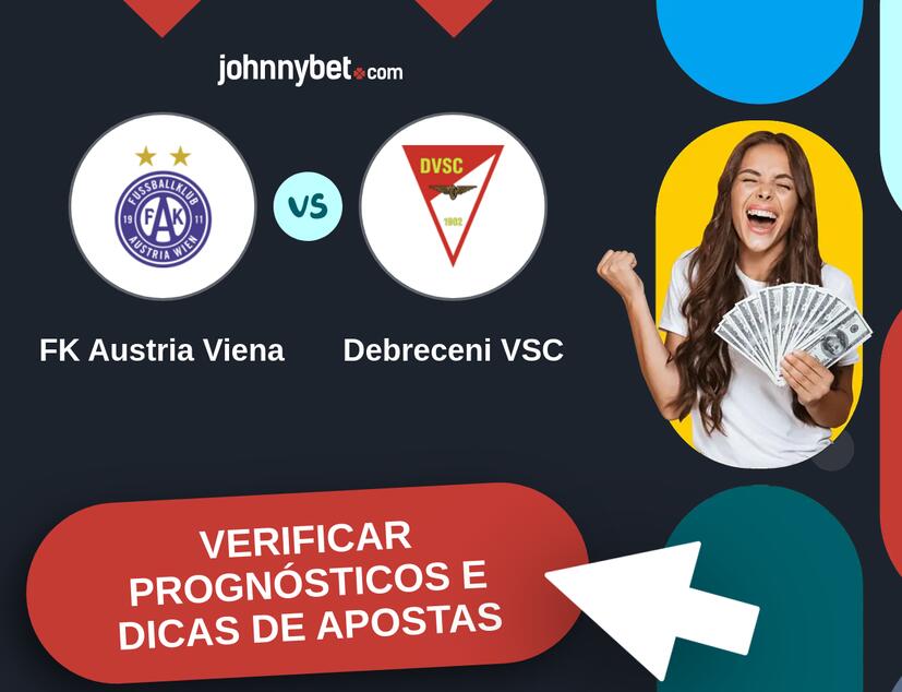 FK Austria Viena - Debreceni VSC Prognósticos e Dicas de Apostas