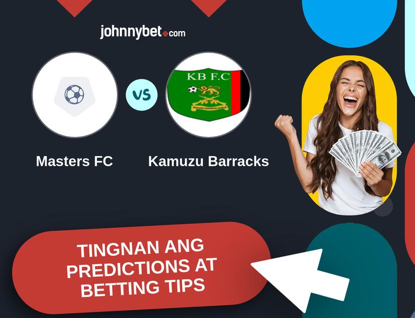 Masters FC - Kamuzu Barracks Predictions at Betting Tips