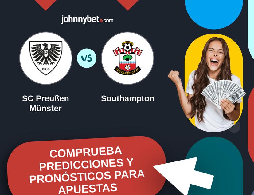 SC Preußen Münster - Southampton Pronósticos y Consejos de Apuestas