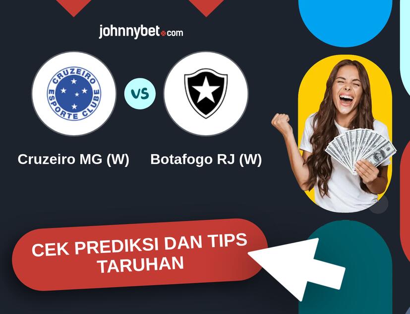 Cruzeiro MG (W) - Botafogo RJ (W) Prediksi dan Tips Taruhan