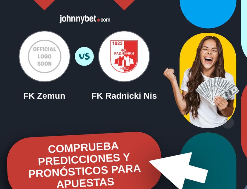 FK Zemun - FK Radnicki Nis Pronósticos y Consejos de Apuestas