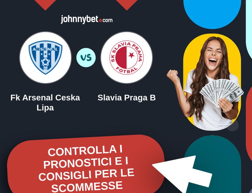 Fk Arsenal Ceska Lipa - Slavia Praga B Pronostici e Consigli Scommesse