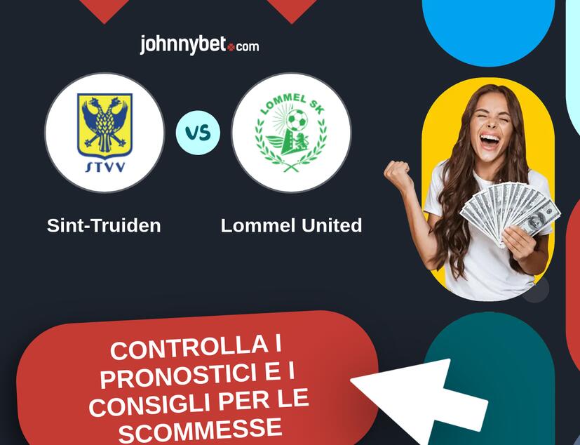 Sint-Truiden - Lommel United Pronostici e Consigli Scommesse