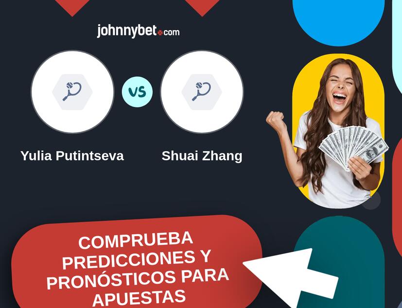 Yulia Putintseva - Shuai Zhang Pronósticos y Consejos de Apuestas
