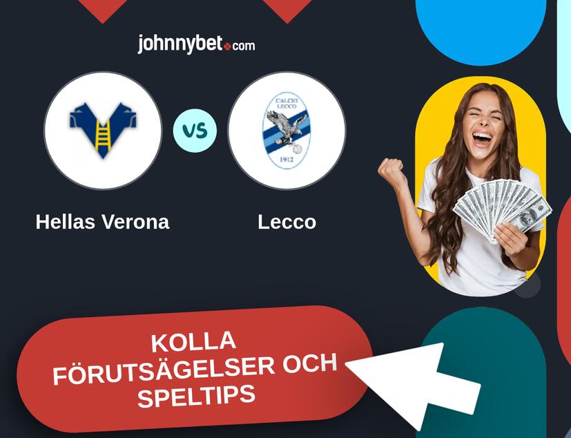 Hellas Verona - Lecco Förutsägelser och Speltips