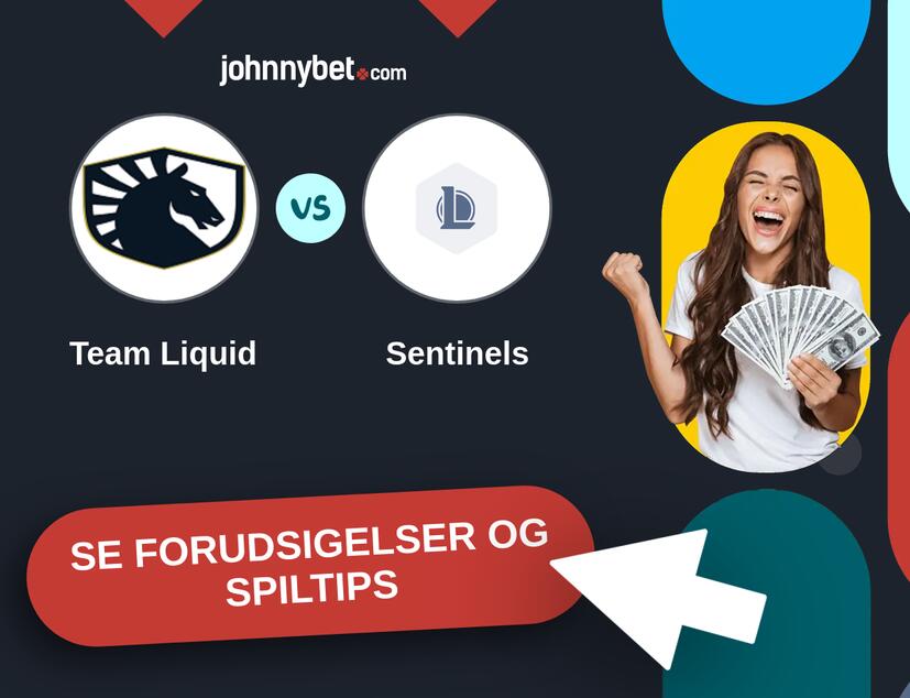 Team Liquid - Sentinels Forudsigelser og Spiltips