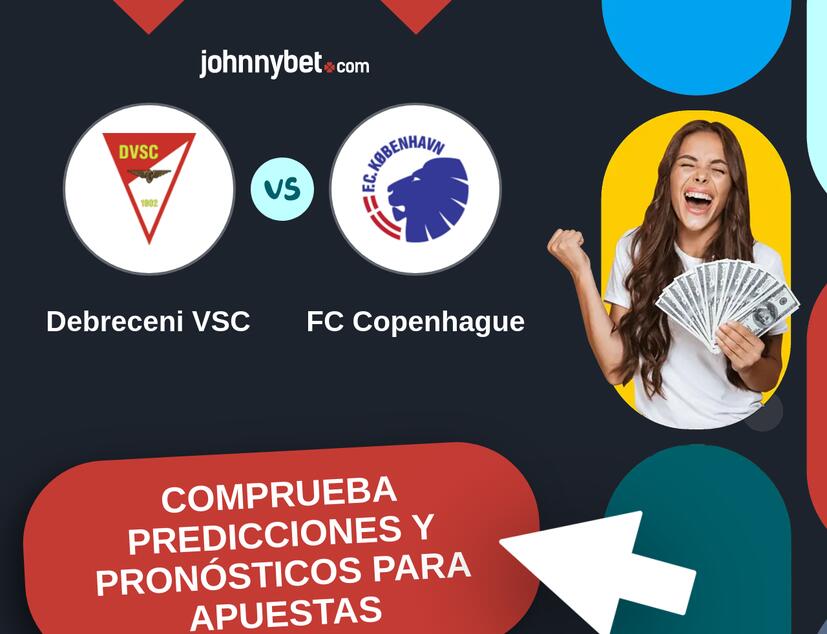 Debreceni VSC - FC Copenhague Pronósticos y Consejos de Apuestas