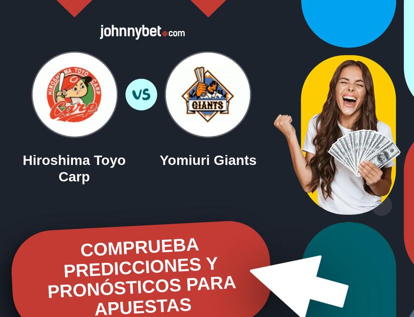 Hiroshima Toyo Carp - Yomiuri Giants Pronósticos y Consejos de Apuestas