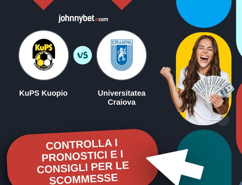 KuPS Kuopio - Universitatea Craiova Pronostici e Consigli Scommesse