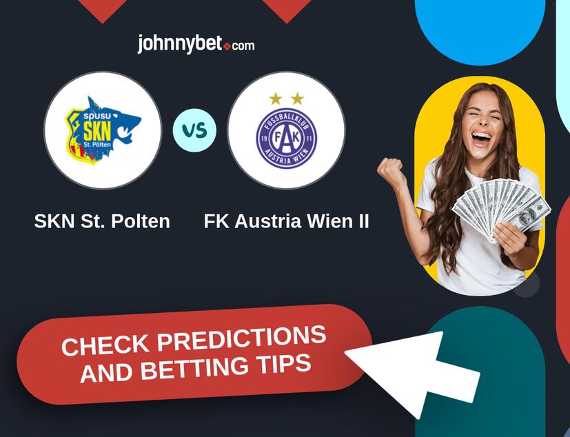 SKN St. Polten - FK Austria Wien II Predictions and Betting Tips