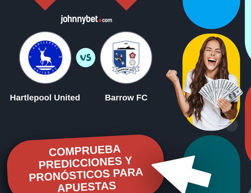 Hartlepool United - Barrow FC Pronósticos y Consejos de Apuestas
