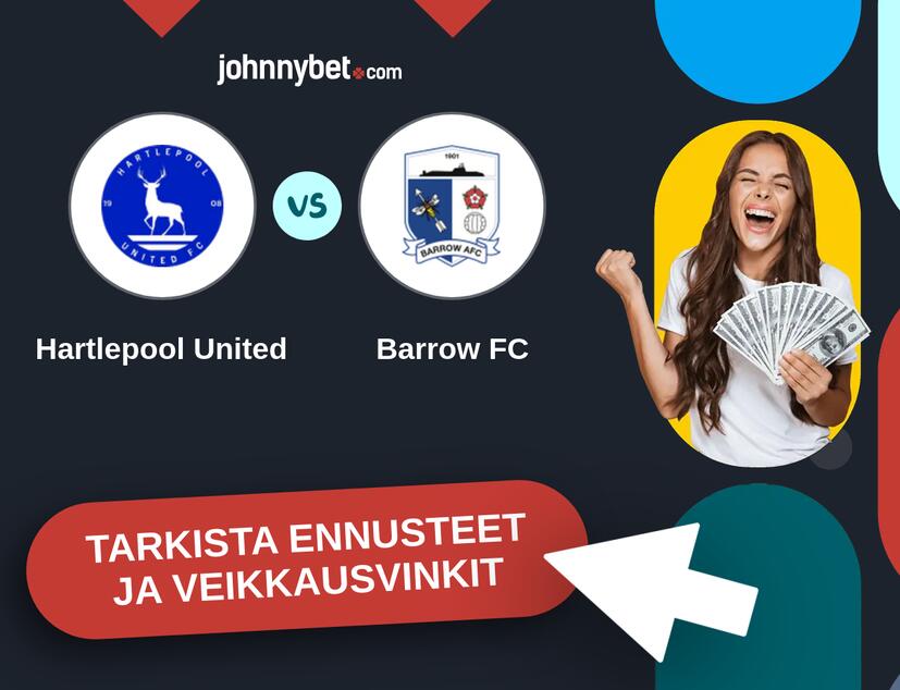 Hartlepool United - Barrow FC Ennusteet ja Vetovihjeet