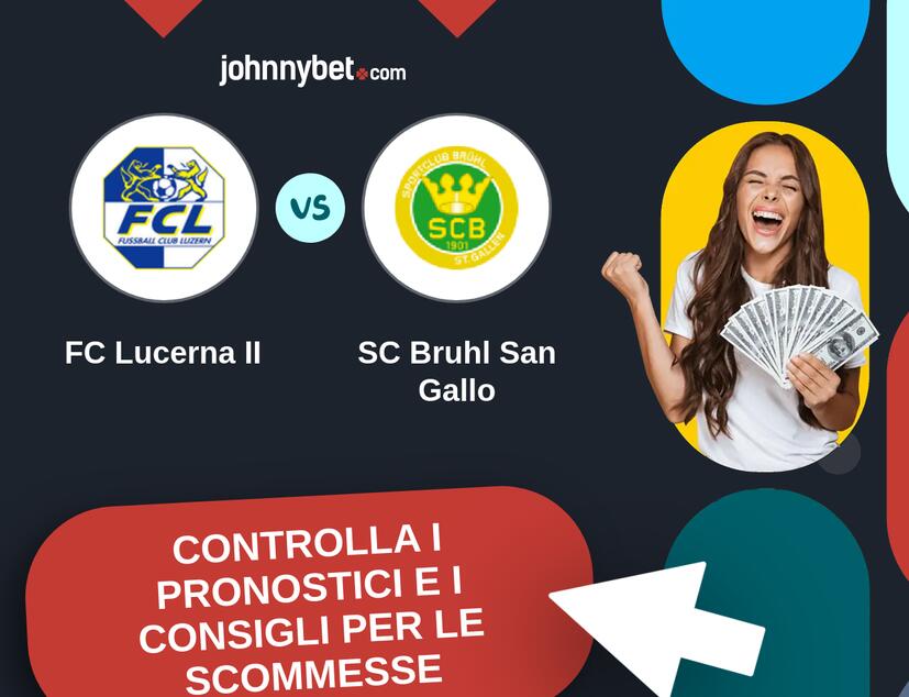 FC Lucerna II - SC Bruhl San Gallo Pronostici e Consigli Scommesse
