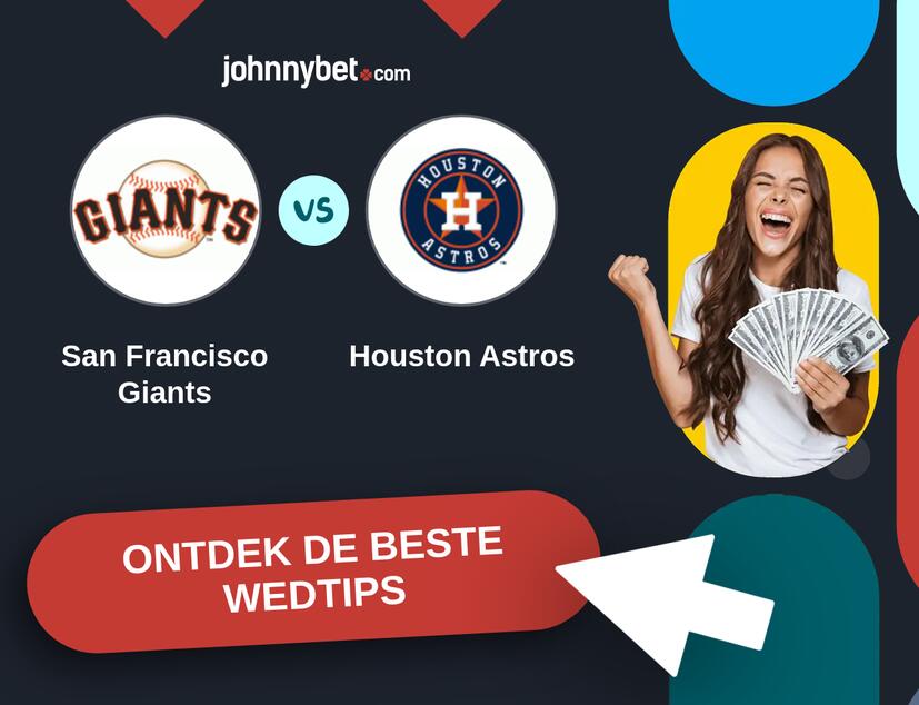 San Francisco Giants - Houston Astros Analyses en Wedtips